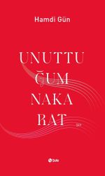 Unuttuğum Nakarat