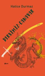 Dersimiz: Canavar 