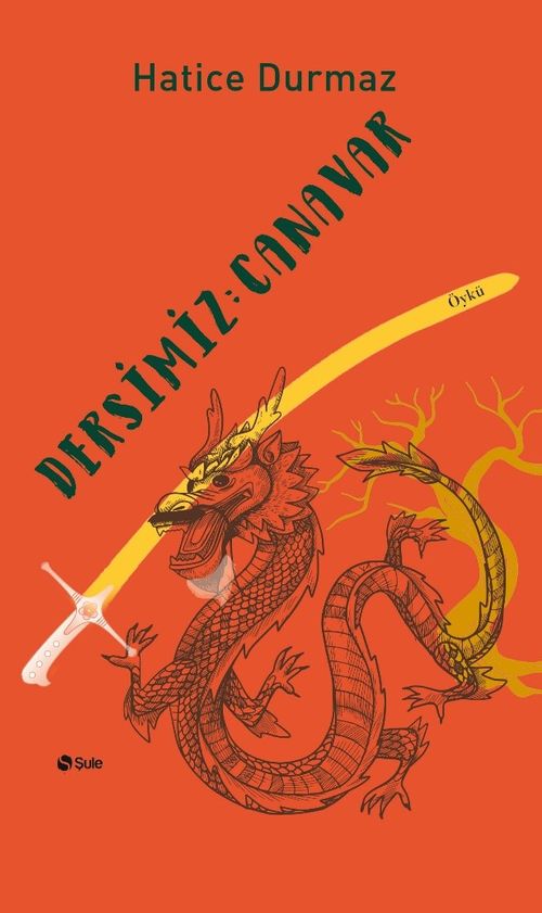 Dersimiz: Canavar 