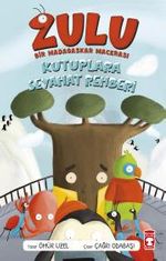 Zulu / Kutuplara Seyahat Rehberi & Bir Madagaskar Macerası 3