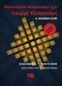 Mühendislik Malzemeleri için  İmalat Yöntemleri (Ekonomik Baskı)