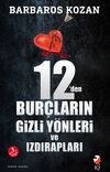 12'den Bur&ccedil;ların Gizli Y&ouml;nleri ve Izdırapları