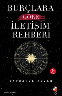 Burçlara Göre İletişim Rehberi