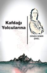 Kafdağı  Yolcularına