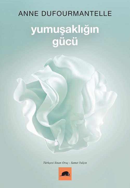 Yumuşaklığın Gücü