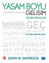 Yaşam Boyu Gelişim & Gelişim Psikolojisi