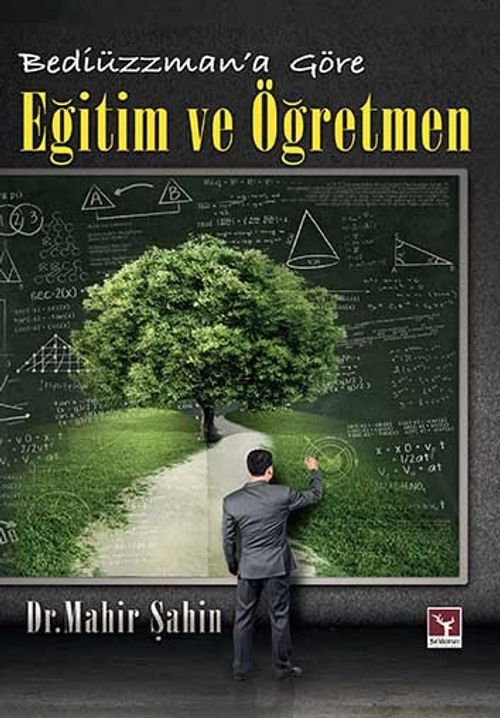 Bediüzzaman' a Göre Eğitim ve Öğretim