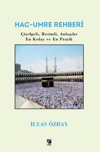 Hac-Umre Rehberi
