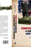 T&uuml;rkiye'de Darbeler ve Darbelerde ABD'nin Rol&uuml;