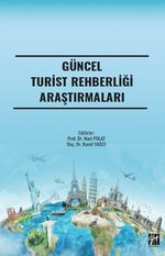 Güncel Turist Rehberliği Araştırmaları