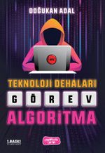 Teknoloji Dehaları / Görev Algoritma