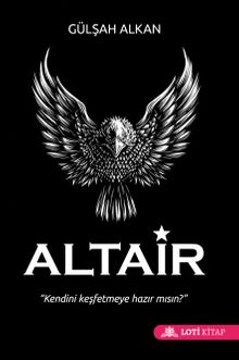 Altair & Kendini Keşfetmeye Hazır Mısın?