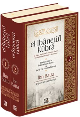 el-İbanetü'l Kübra (2 cilt)