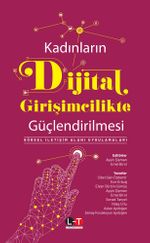 Kadınların Dijital Girişimcilikte Güçlendirilmesi & Görsel İletişim Alanı Uygulamaları