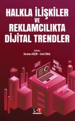 Halkla İlişkiler ve Reklamcılıkta Dijital Trendler