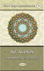 Hz. Ali'nin Sahabeden Üstünlüğü