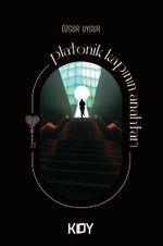 Platonik Kapının Anahtarı