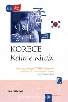 Korece Kelime Kitabı – Başlangıç Seviyesi TOPIK I Kelimeleri (Seviye 2)