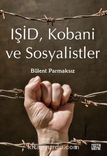 Işid, Kobani ve Sosyalistler