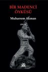 Bir Madenci Öyküsü