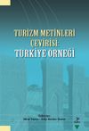 Turizm Metinleri &Ccedil;evirisi: T&uuml;rkiye &Ouml;rneği