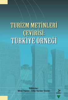 Turizm Metinleri Çevirisi: Türkiye Örneği