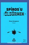 Spiros'u Öldürmek