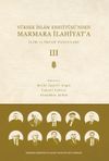 Y&uuml;ksek İslam Enstit&uuml;s&uuml;'nden Marmara İlahiyat'a (Cilt 3) & İlim ve İrfan Yolcuları