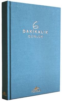 6 Dakikalık Günlük (Ciltli)