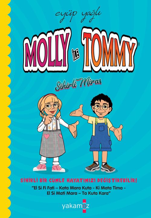 Molly İle Tommy / Sihirli Miras (Ciltli)