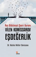 Rus Dilbilimsel Çeviri Kuramı Vilen Komissarov, Eşdeğerlik