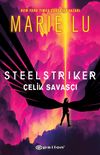 Steelstriker: &Ccedil;elik Savaş&ccedil;ı