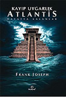 Kayıp Uygarlık Atlantis/Hayatta Kalanlar