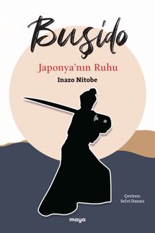 Buşido & Japonya'nın Ruhu