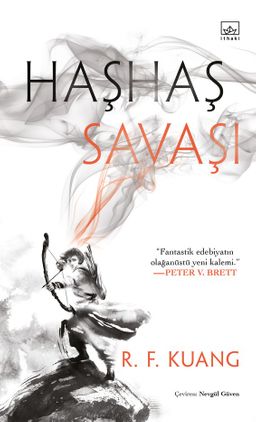 Haşhaş Savaşı / Haşhaş Savaşı Üçlemesi 1 (Ciltli)