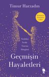 Ge&ccedil;mişin Hayaletleri