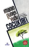 İmanın G&uuml;neş Y&uuml;zl&uuml; &Ccedil;ocukları