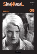 Sinemasal 05 / Brecht