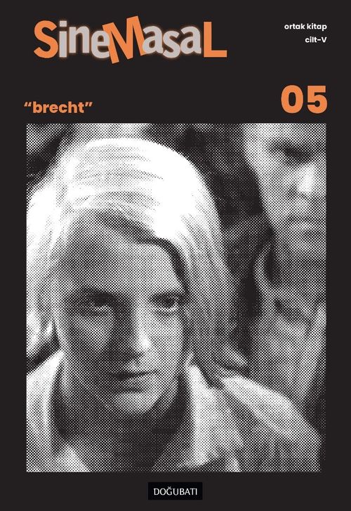 Sinemasal 05 / Brecht
