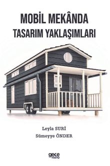 Mobil Mekanda Tasarım Yaklaşımları