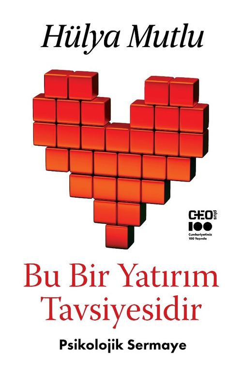 Bu Bir Yatırım Tavsiyesidir & Psikolojik Sermaye