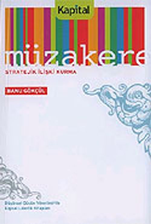 Müzakere/Stratejik İlişki Kurma
