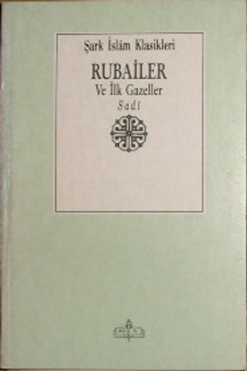 Rubailer ve İlk Gazeller (11-Z-129)
