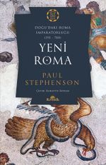 Yeni Roma & Doğu'daki Roma İmparatorluğu (395-700)