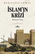 İslam'ın Krizi & Bitmeyen Savaş