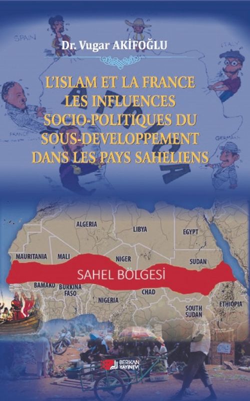 L'islam Et La France Les Influences Socio-Politiques Du Sousdeveloppement Dans Les Pays Saheliens