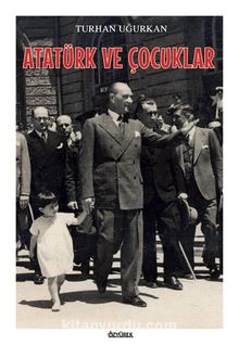 Atatürk ve Çocuklar