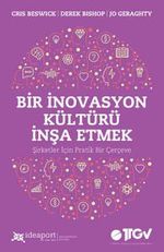 Bir İnovasyon Kültürü İnşa Etmek