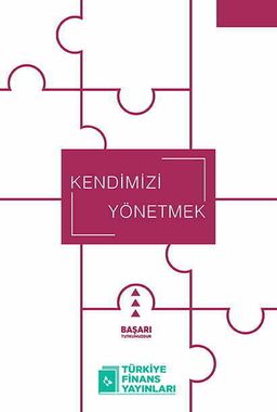 Kendimizi Yönetmek
