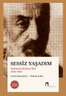Sessiz Yaşadım &amp; Matbuatta Mehmet Âkif 1936-1940